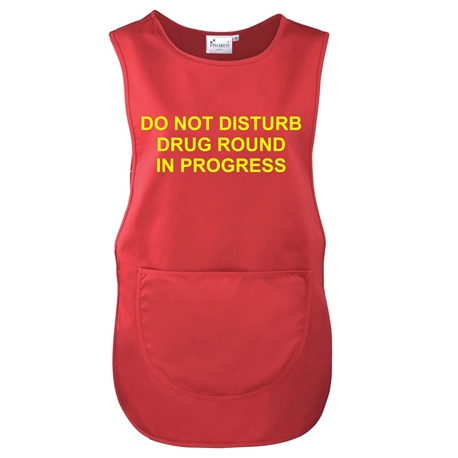 Ambulance-Uniform Do Not Disturb Drug Round in Progress Apron/Tabard, Large, Per Piece